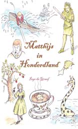 Matthijs in Honderdland (Dutch)